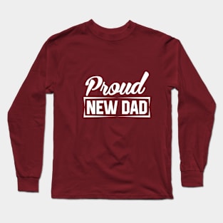 NEW DAD Long Sleeve T-Shirt